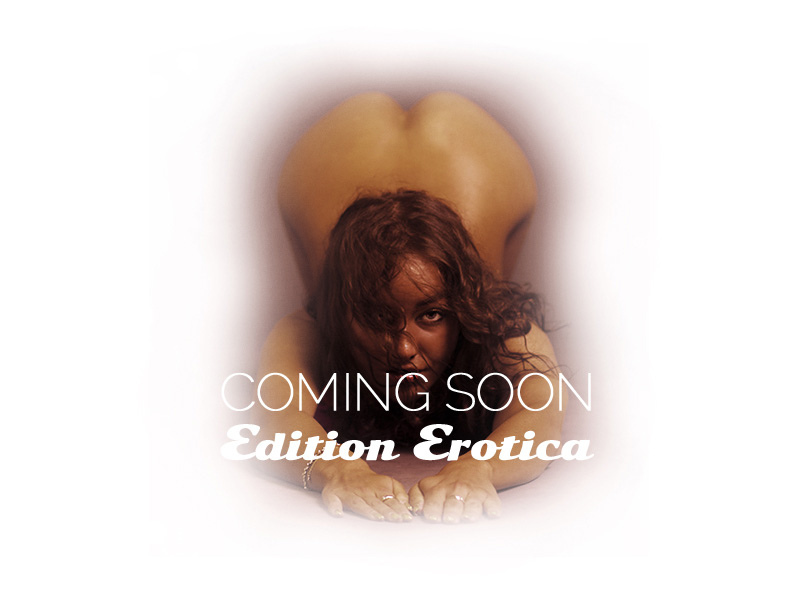 EDITION EROTICA